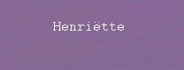 henriëtte